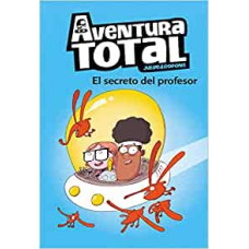 AVENTURA TOTAL, EL SECRETO DEL PROFESOR