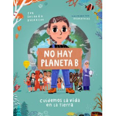 NO HAY PLANETA B