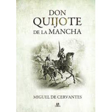 DON QUIJOTE DE LA MANCHA