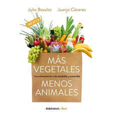 MAS VEGETALES MENOS ANIMALES