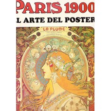 PARIS 1900 EL ARTE DEL POSTER