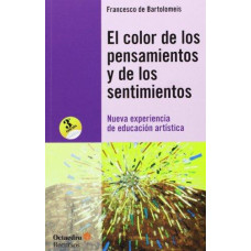 EL COLOR DE LOS PENSAMIENTOS Y DE LOS SE