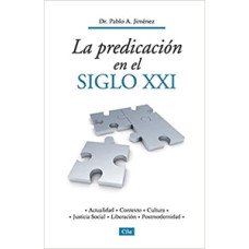 LA PREDICACION EN EL SIGLO XXI