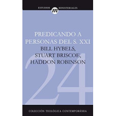 PREDICANDO A PERSONAS DEL S XXI 24 PREDICANDO A PERSONAS DEL S XXI 24