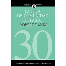 LA IDEA DE COMUNIDAD DE PABLO 30