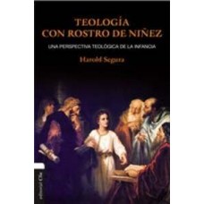 TEOLOGIA CON ROSTRO DE NIÑEZ
