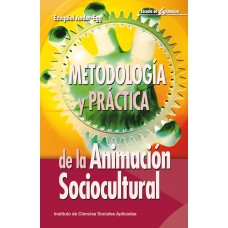 METODOLOGIA Y PRACTICA DE LA ANIMACION S