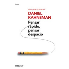 PENSAR RAPIDO PENSAR DESPACIO