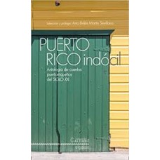 PUERTO RICO INDOCIL ANTOLOGIA DE CUENTOS