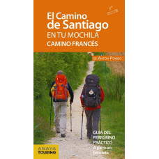 EL CAMINO DE SANTIAGO EN TU MOCHILA.