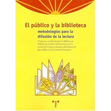 EL PUBLICO Y LA BIBLIOTECA: DIFUSION LEC