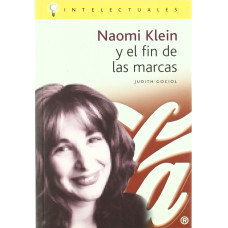 NAOMI KLEIN Y EL FIN DE LAS MARCAS