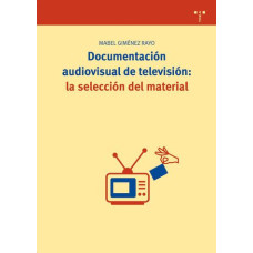 DOCUMENTACION AUDIOVISUAL DE TELEVISION