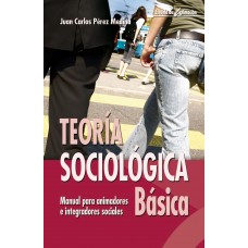 TEORIA SOCIOLOGICA BASICA