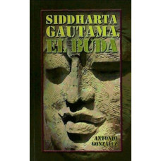 SUDDHARTA GAUTAMA EL BUDA