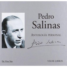 PEDRO SALINAS ANTOLOGIA PERSONAL