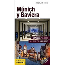 MUNICH Y BAVIERA INTERCITY GUIDES