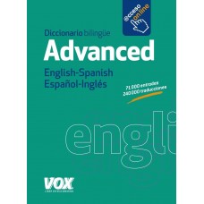 DICCIONARIO ADVANCED ENGLISH-SPANISH / E