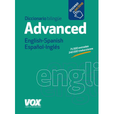 DICCIONARIO ADVANCED ENGLISH-SPANISH / E