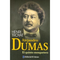 ALEJANDRO DUMAS EL QUINTO MOSQUETERO