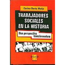 TRABAJADORES SOCIALES EN LA HISTORIA