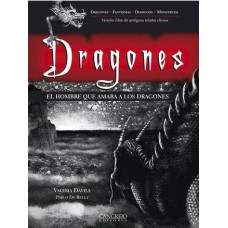 EL HOMBRE QUE AMABA A LOS DRAGONES