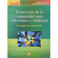 PROTECCION DE LA COMUNIDAD ANTE ADICCIO