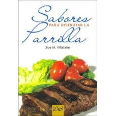 SABORES PARA DISFRUTAR LA PARILLA