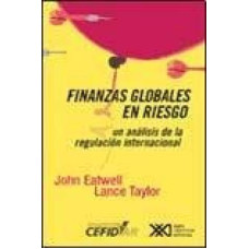 FINANZAS GLOBALES EN RIESGO