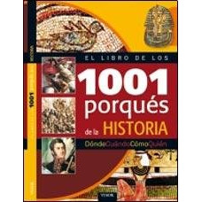 EL LIBRO DE LOS 1001 PORQUES DE LA HISTO