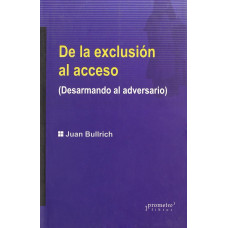 DE LA EXCLUSION AL ACCESO