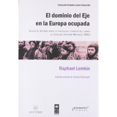 EL DOMINIO DE EJE EN LA EUROPA OCUPADA