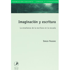 IMAGINACION Y ESCRITURA