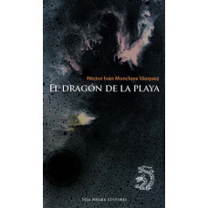 EL DRAGON DE LA PLAYA EL DRAGON DE LA PLAYA