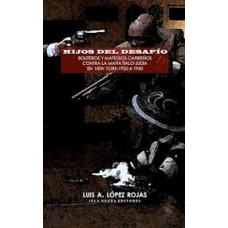 HIJOS DEL DESAFIO BOLITEROS Y MAFIOSOS HIJOS DEL DESAFIO BOLITEROS Y MAFIOSOS