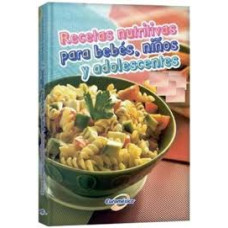 RECETAS NUTRITIVAS PARA BEBES NIÑOS Y