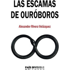 LAS ESCAMAS DE OUROBOROS