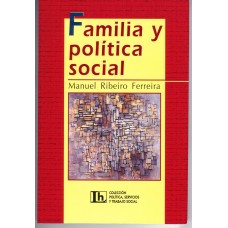 FAMILIA Y POLITICA SOCIAL