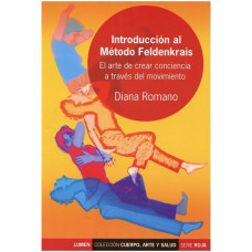 INTRODUCCION AL METODO FELDENKRAIS