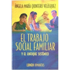 EL TRABAJO SOCIAL FAMILIAR