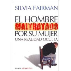 EL HOMBRE MALTRATADO POR SU MUJER