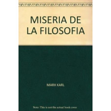 MISERIA DE LA FILOSOFIA