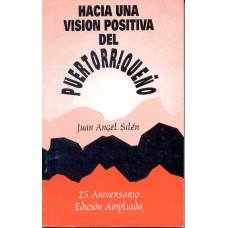 HACIA UNA VISION POSITIVA DEL PUERTORRI HACIA UNA VISION POSITIVA DEL PUERTORRI