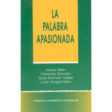 LA PALABRA APASIONADA LA PALABRA APASIONADA