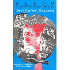 ALEJO Y LOS NIÑOS DE SANGRE AZUL